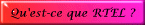 Qu'est-ce que RTEL ?